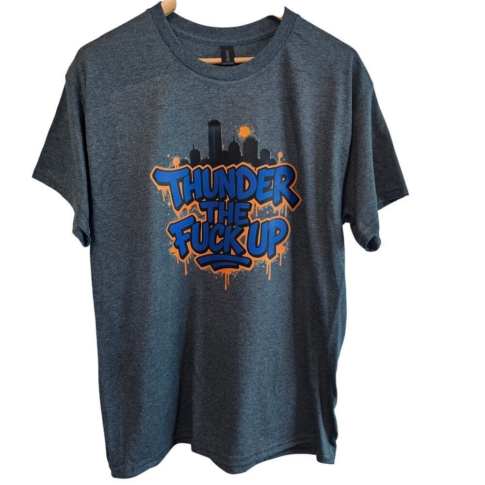 NBA Oklahoma City Thunder Basketball T-shirt Mens Large Gray Thunder the F#ck Up